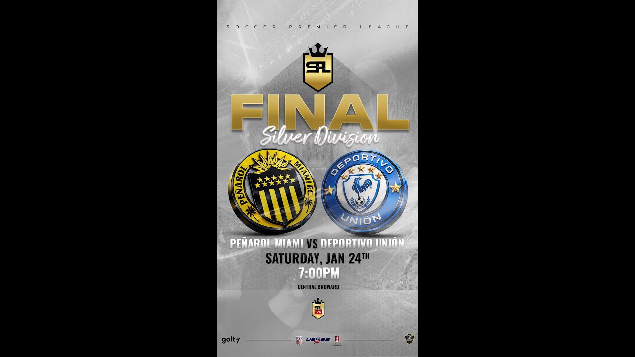 Peñarol Miami vs Deportivo Unión // SPL SILVER DIVISION// FINAL
