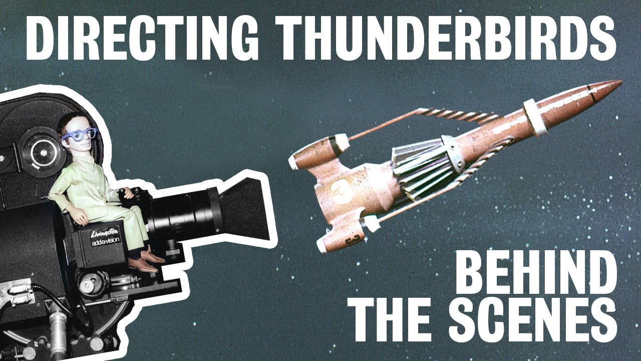 HOW WE MADE THUNDERBIRDS GO: Behind the Scenes with Supermarionation Directors (Making Of Doc)