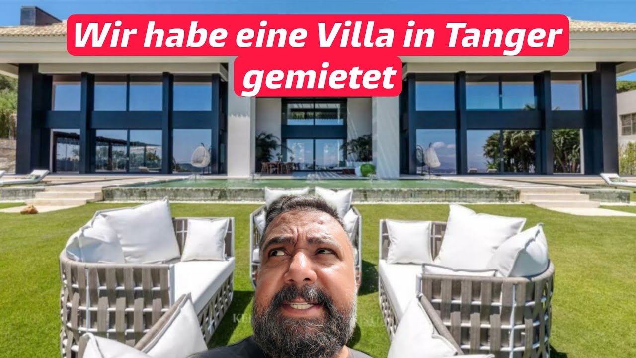 Was kostet eine Villa mieten in Marokko Tanger 