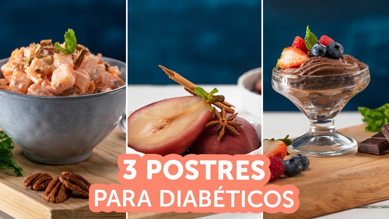 3 Postres para Diabéticos | Kiwilimón