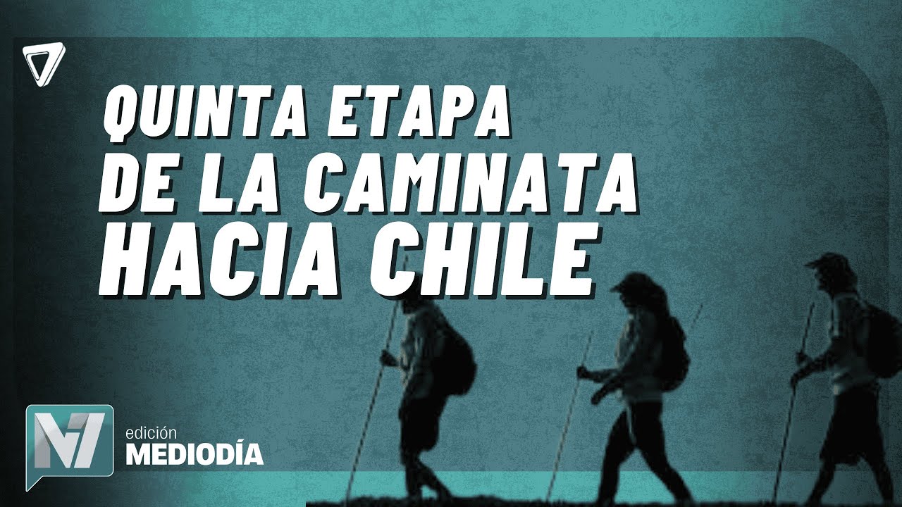 AHORA: jóvenes peregrinos realizan la QUINTA etapa de su CAMINATA hacia Chile