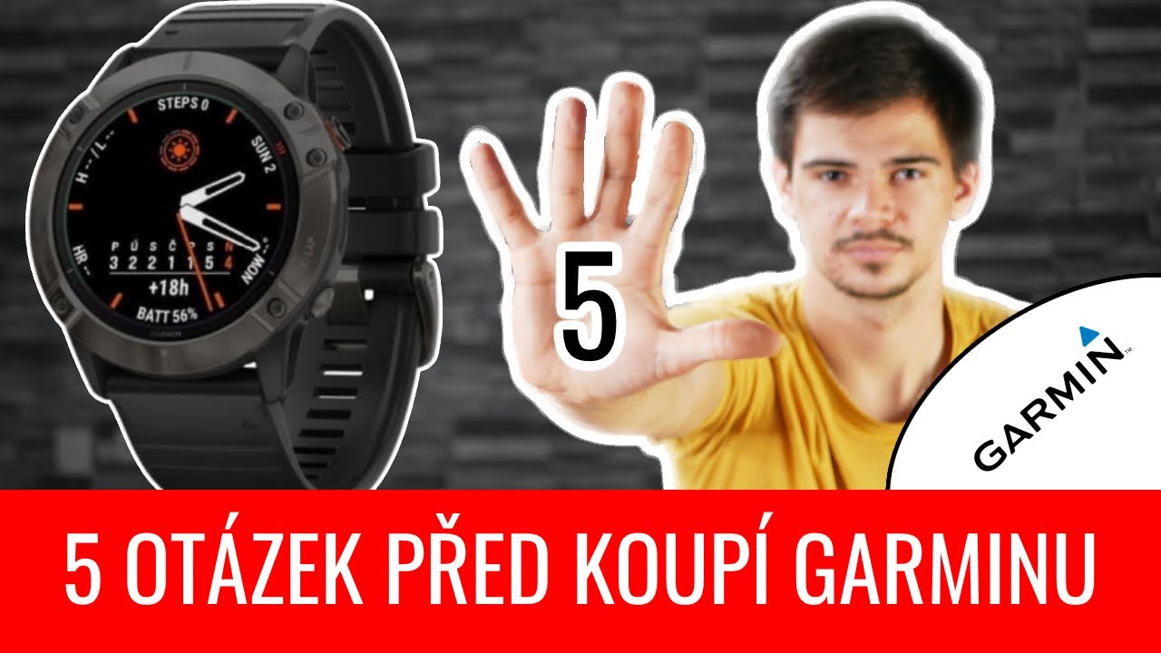 Chcete si koupit Garminy? Těchto 5️⃣ OTÁZEK si určitě musíte položit.