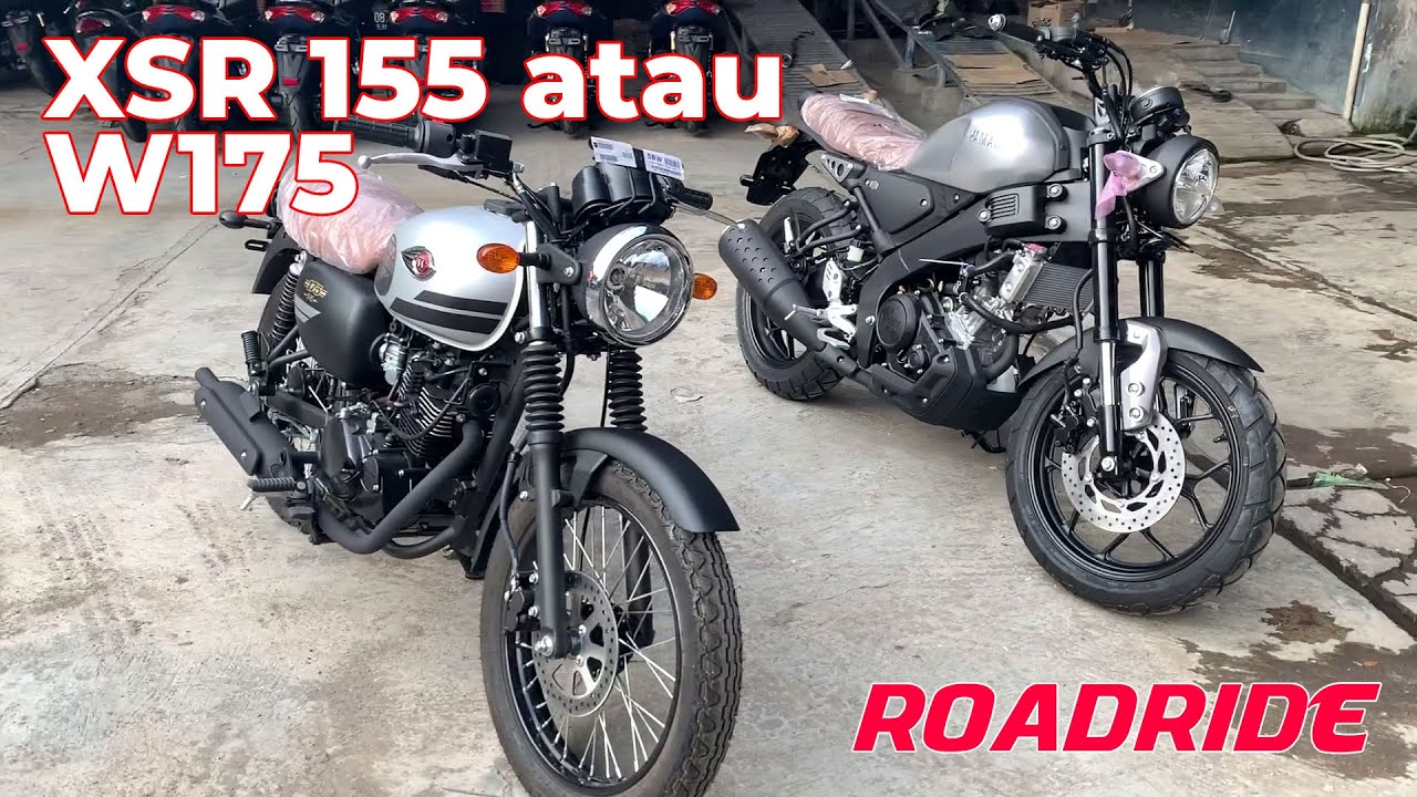 Komparasi XSR 155 dan W175 di 2020 !
