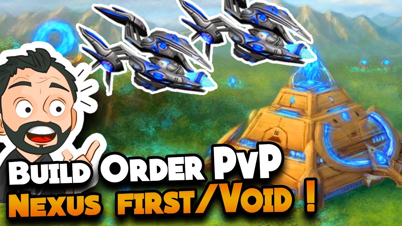 StarCraft 2 - PvP - Build Order MACRO et... WTF ! Nexus First / Void Ray ! [FR]