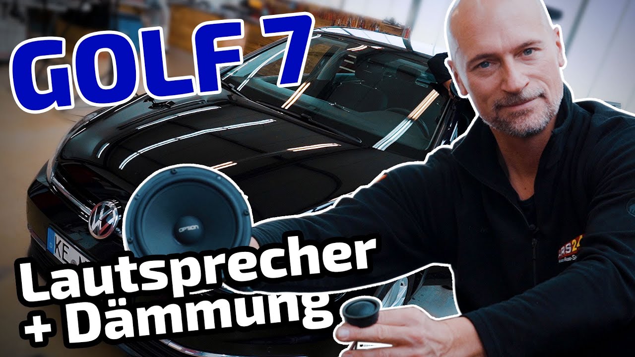 Geiler Klang im VW Golf 7  | Lautsprecher + Dämmung  | ARS24