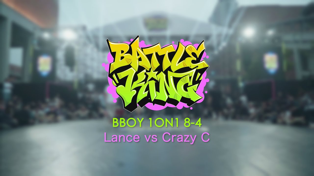Lance vs Crazy C | 8-4 | Bboy 1on1 | Battle King 2024