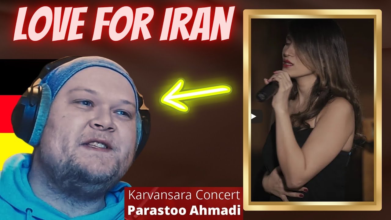Karvansara Concert - Parastoo Ahmadi | Foreigner Reaction | کنسرت کاروانسرا با صدای پرستو احمدی