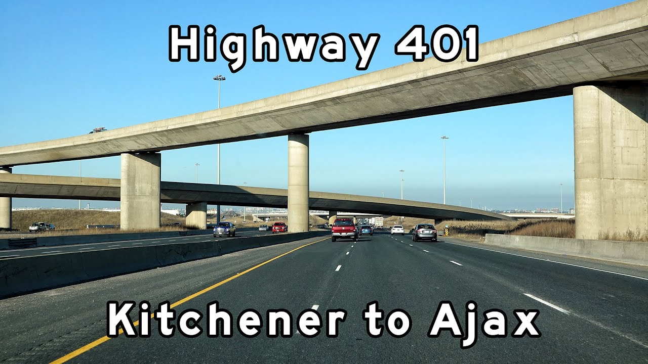 Ontario Highway 401 - Kitchener to Ajax - Toronto Freeways - 2020/03/27