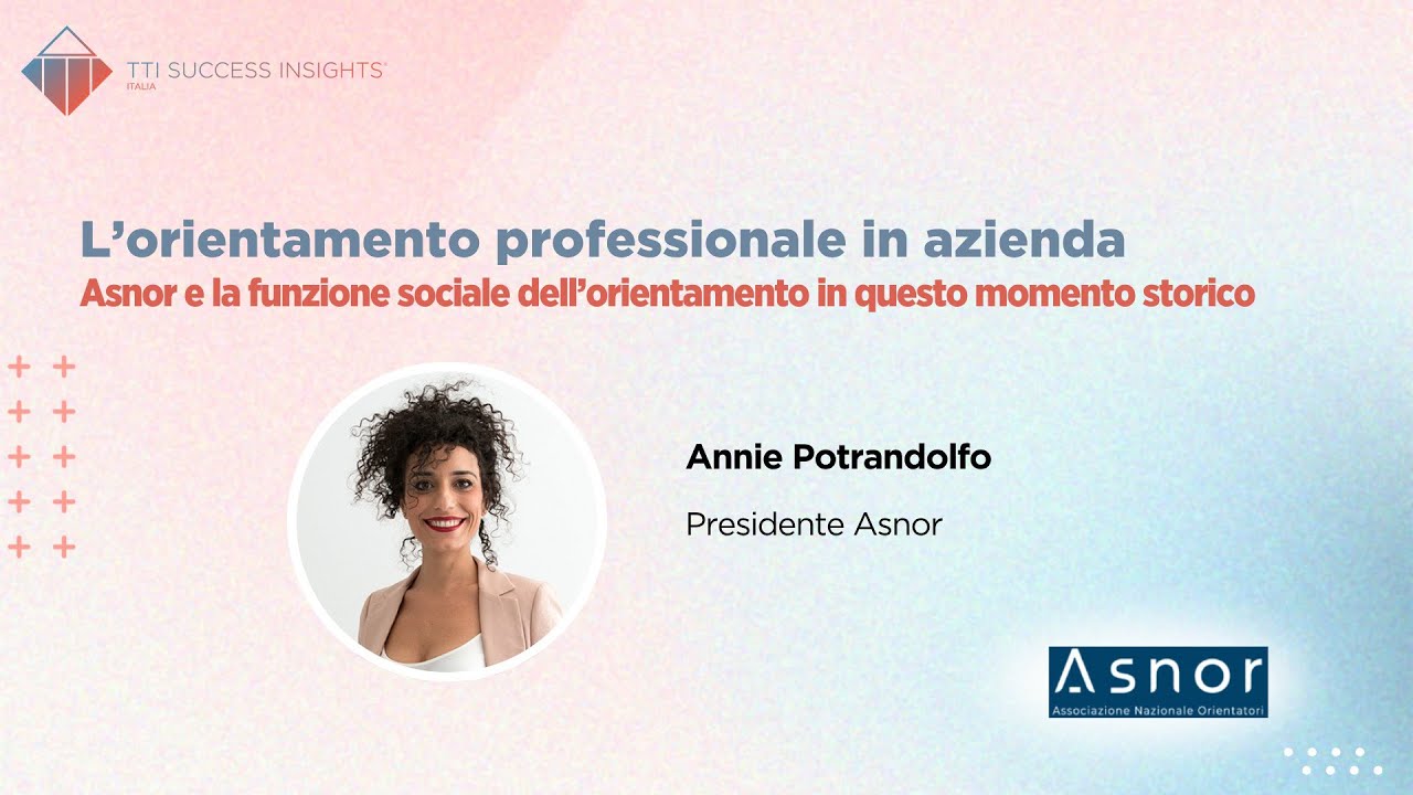 Annie Pontrandolfo: l'orientamento professionale in azienda