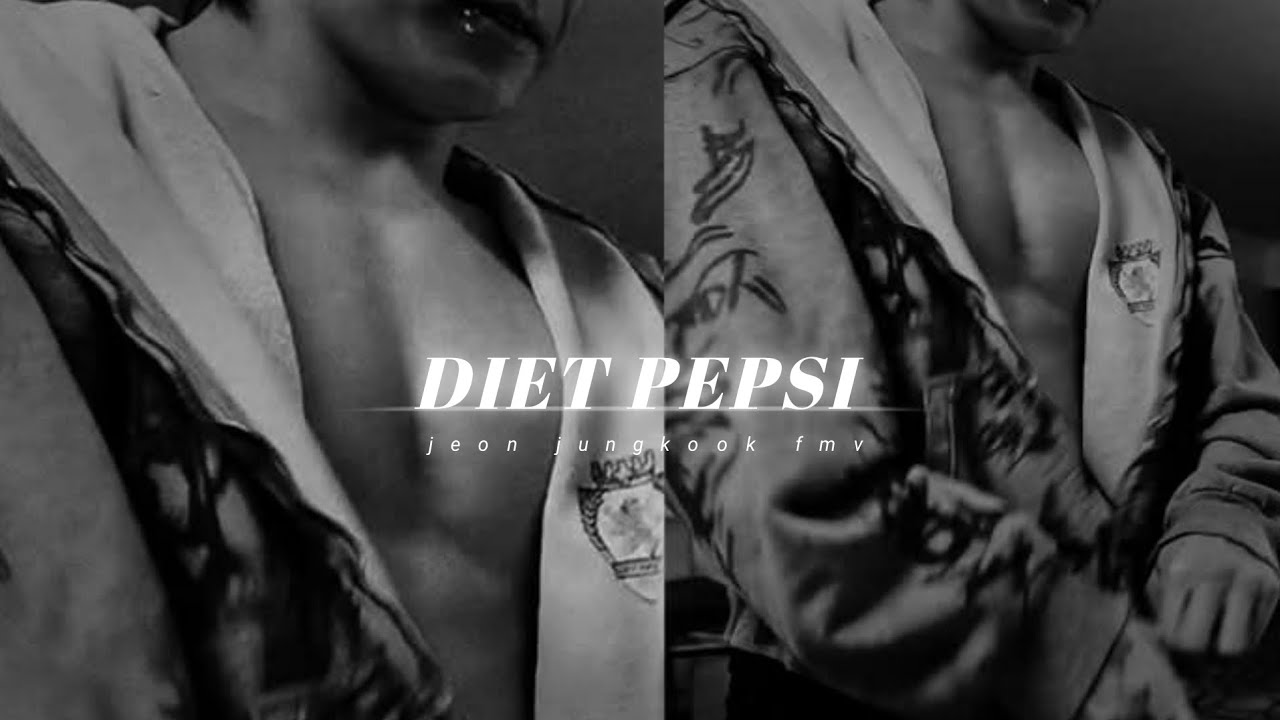 [FMV] Jeon Jungkook - Diet Pepsi || fmv video || Requested ||