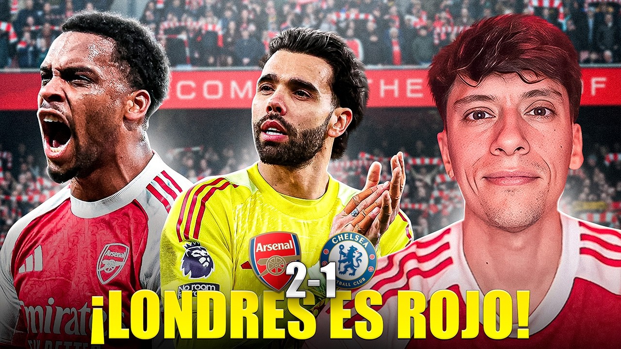 ARSENAL 2-1 Chelsea | GOLES DE CÓRNER Y CIERRE CON SUFRIMIENTO EN UN DERBY MUY PICANTE de LA PREMIER