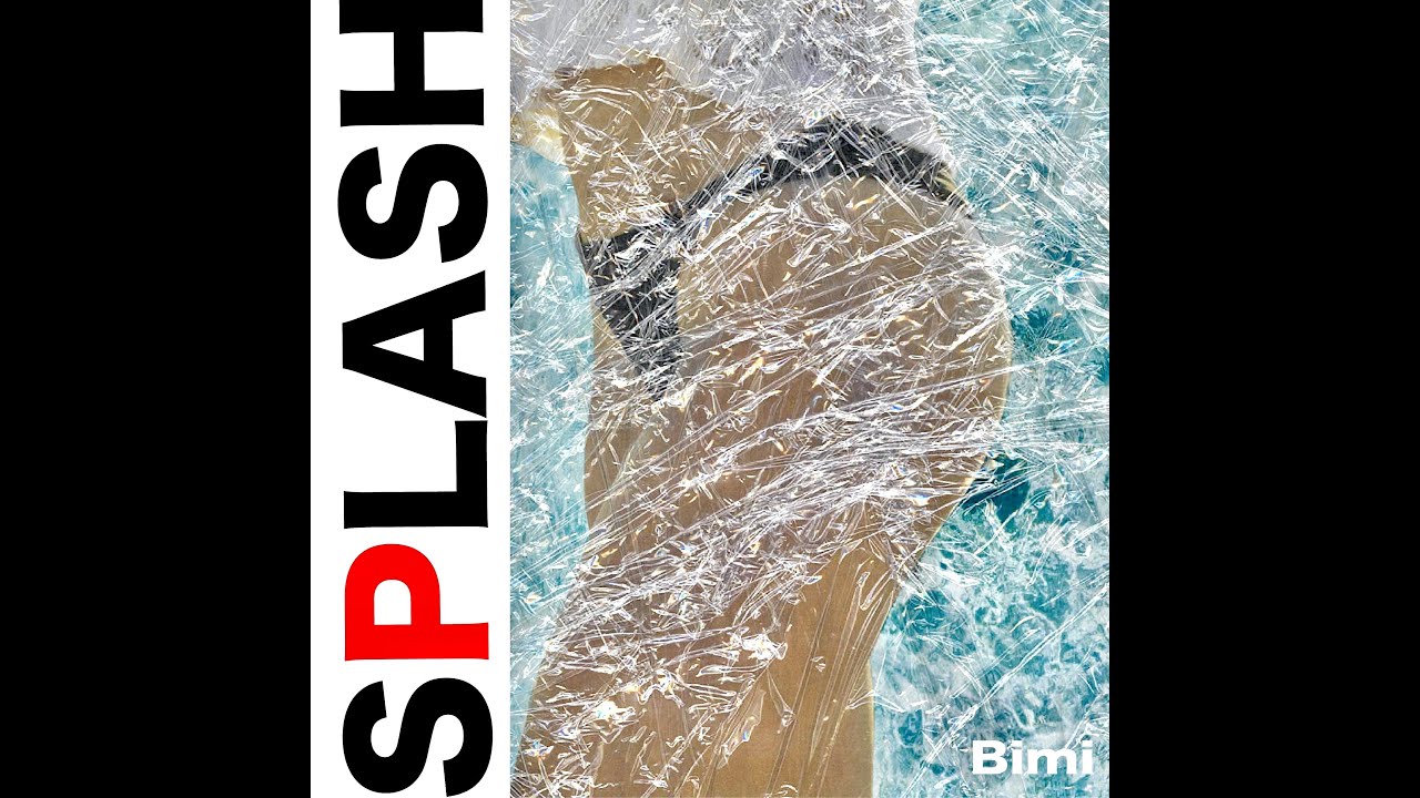 【Audio Video】Splash／Bimi