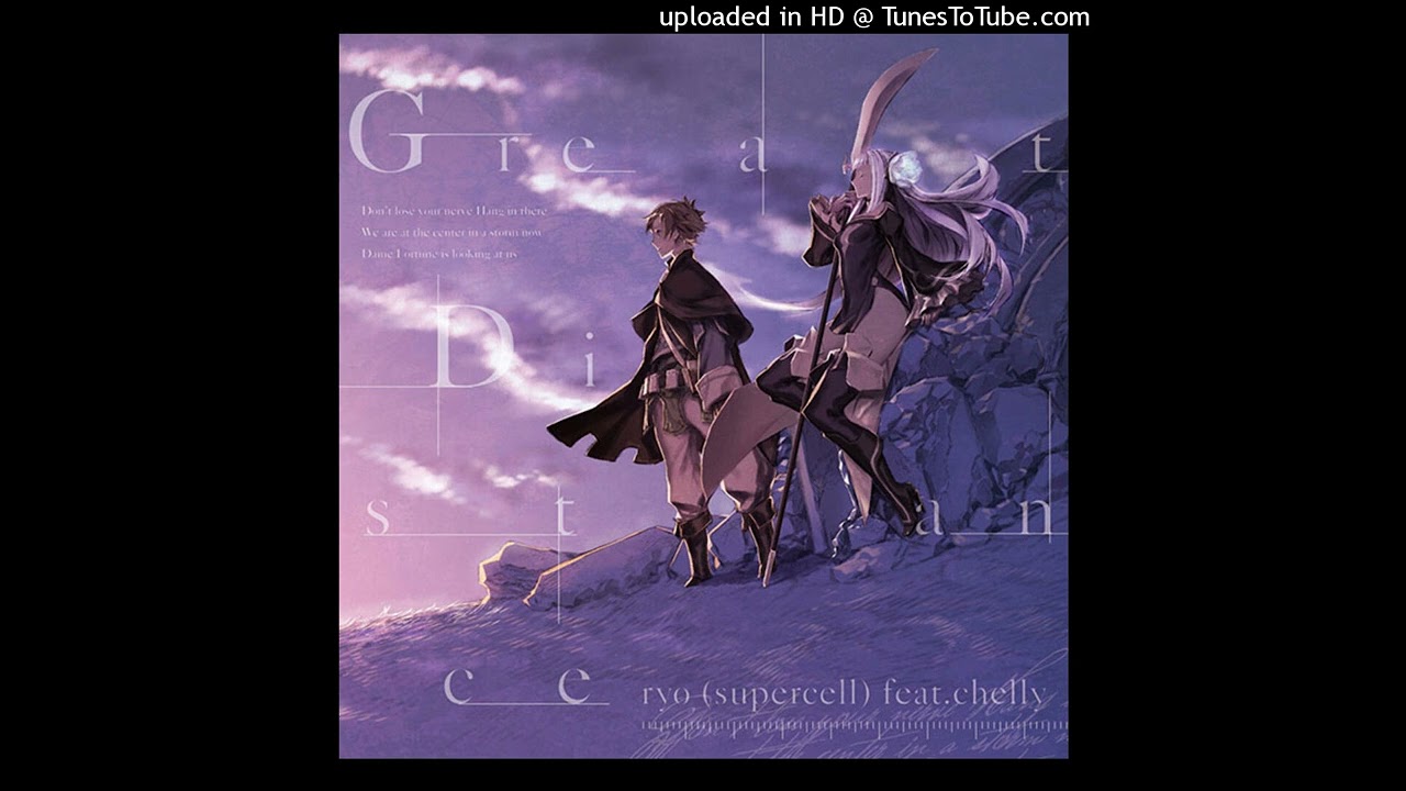 ryo(supercell) feat.chelly - Great Distance [Nightcore x1.10]