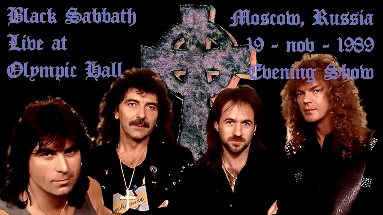 Black Sabbath - Live At Olympic Hall, Moscow Russia 19-nov-1989 Evening Show