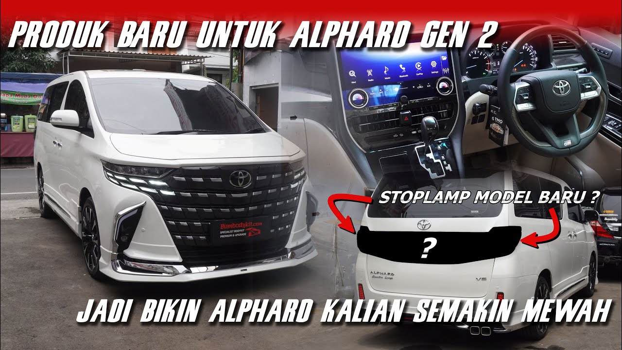 FULL UPGRADE ALPHARD 2014 JADI TAHUN 2025 | INI DIA YANG DI TUNGGU - TUNGGU
