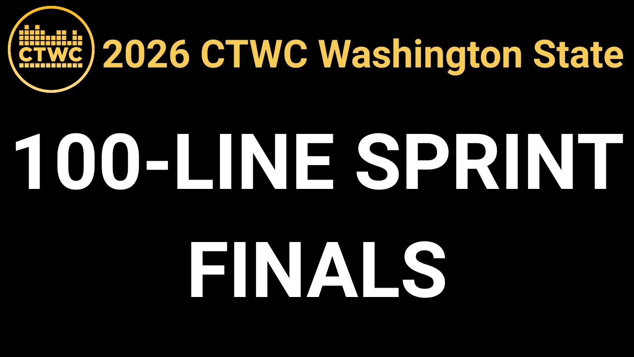 100-Line Sprint - Side Event - Finals - 2026 CTWC Washington State Regional