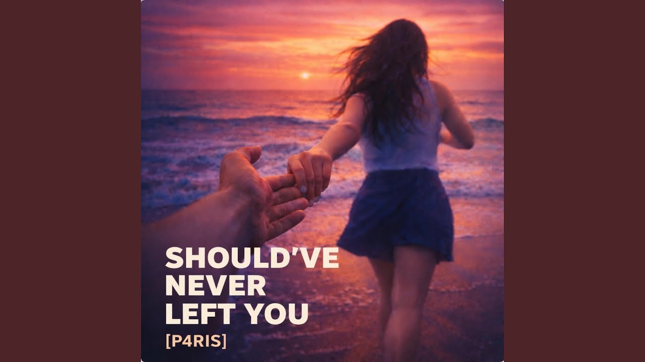 Should've Never Left You