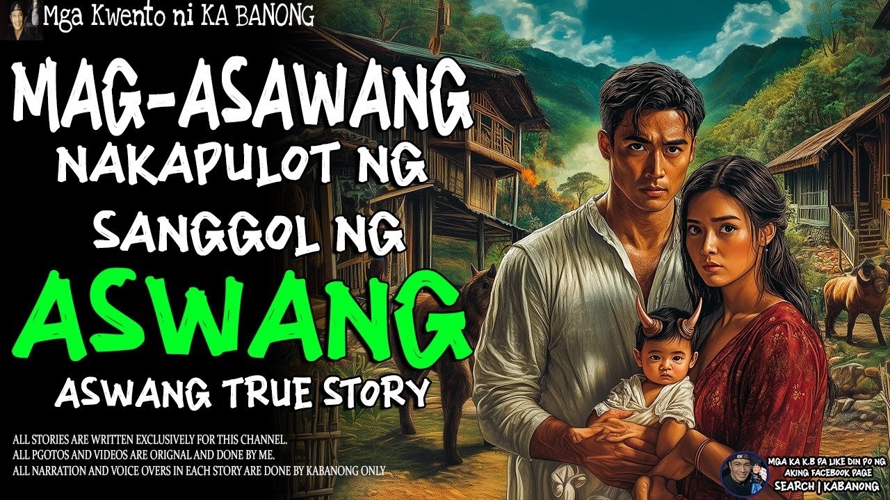 MAG ASAWANG NAKAPULOT NG SANGGOL NG ASWANG   Kwentong Aswang   True Story