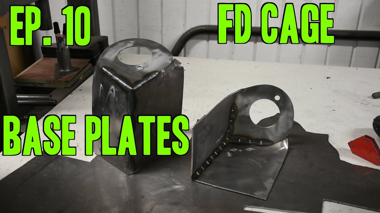 Project 240 - Le Drift Car II | Ep. 10 - Base Plates | FD Spec Cage Build