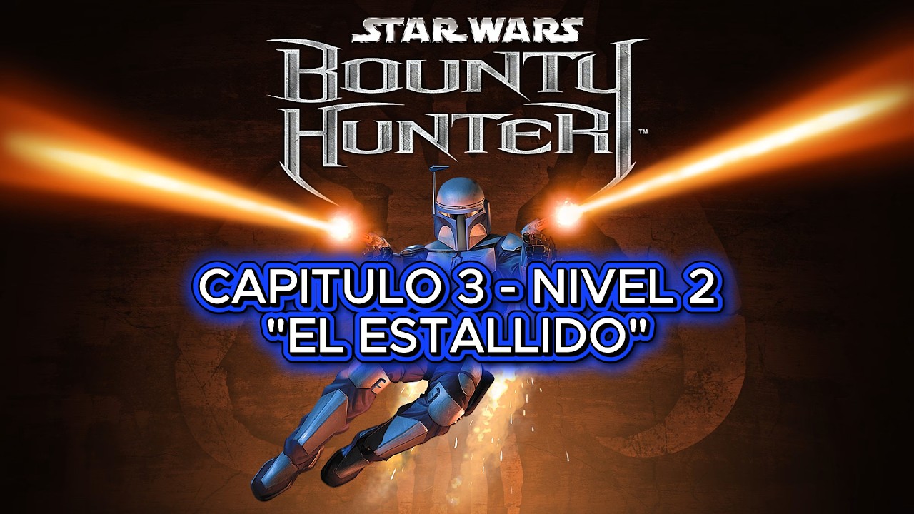 Star Wars Bounty Hunter: Todas las Recompensas y Secretos Guia Platino: Capitulo 3 - Nivel 2