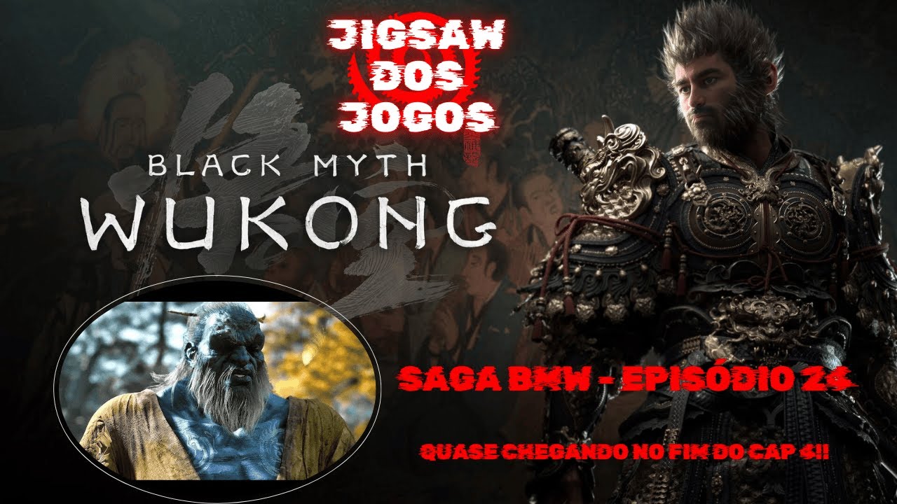 Black Myth Wukong EPI 24 - FIM DO CAPÍTULO 4! DERROTEI O BOSS FÁCIL! blackmythwukonggameplay #video