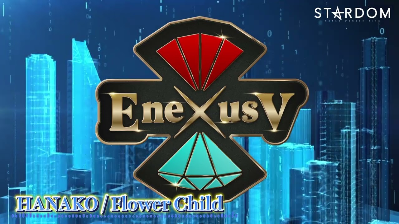 【入場曲】HANAKO（Hanako） / Flower Child【Entrance Video】