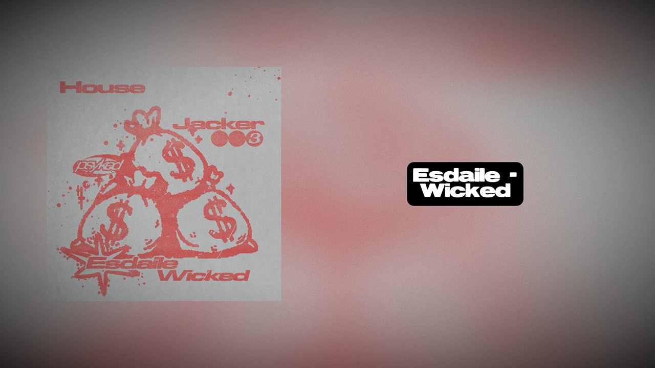 Esdaile - Wicked