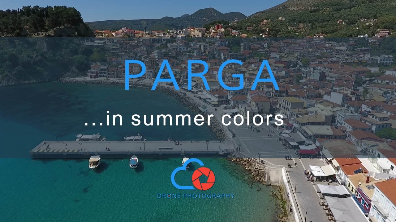 Parga from a Drone in summer colors