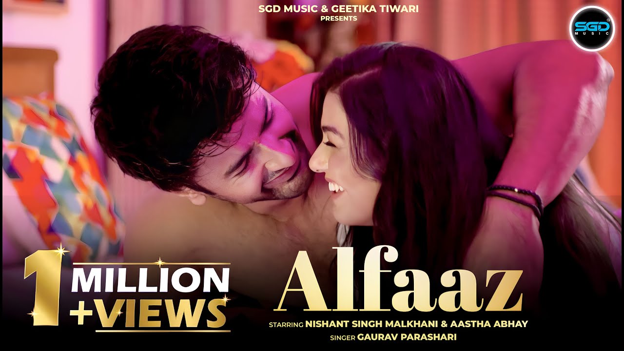 Alfaaz | Official Music Video | Gaurav Parashari | Feat. Nishant Singh Malkhani & Aastha Abhay