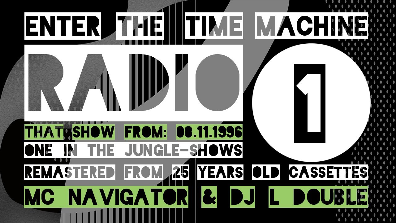 RADIO ONE - ONE IN THE JUNGLE #25 [ MC NAVIGATOR &  DJ L DOUBLE 08//11//1996 ] jungle show