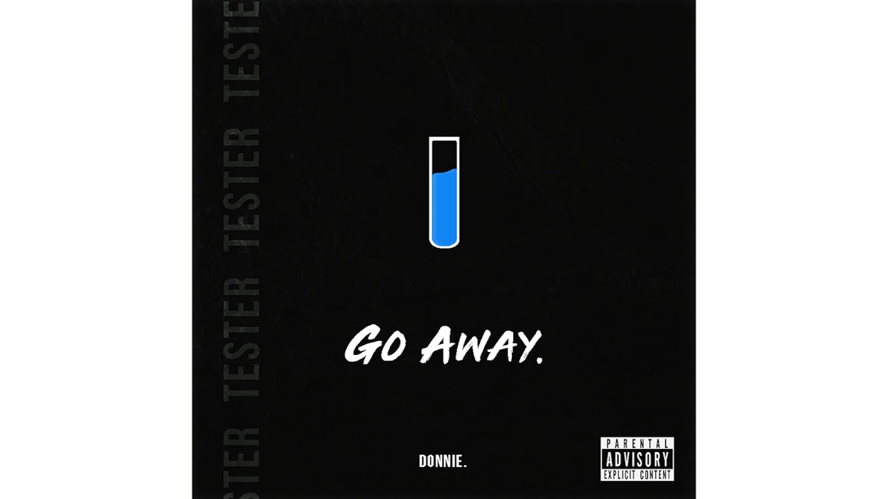 DONNIE - GO AWAY (Prod. thundaa)