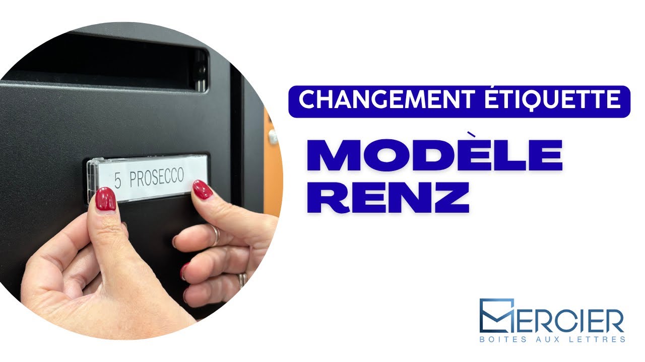 Changement &eacute;tiquette - Mod&egrave;le Renz