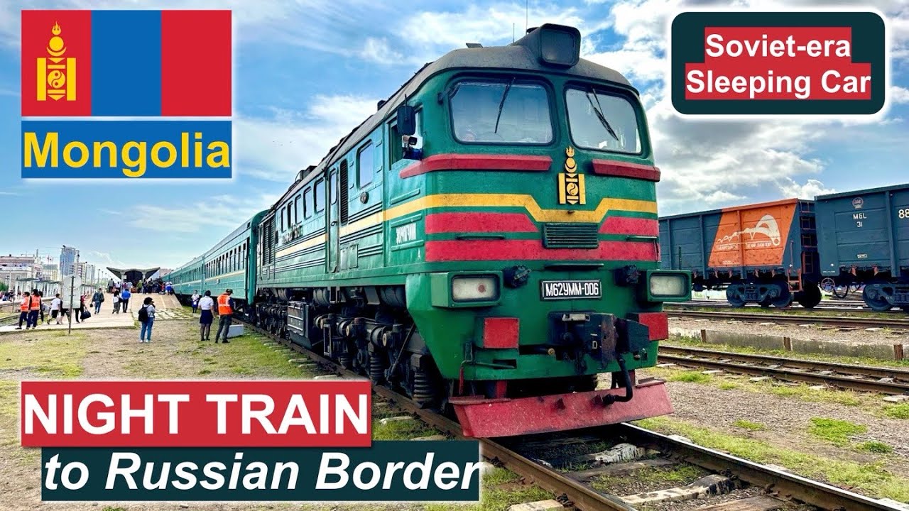 Russian Border Run: Private Soviet Sleeper from Darkhan to Sukhbaatar, Mongolia