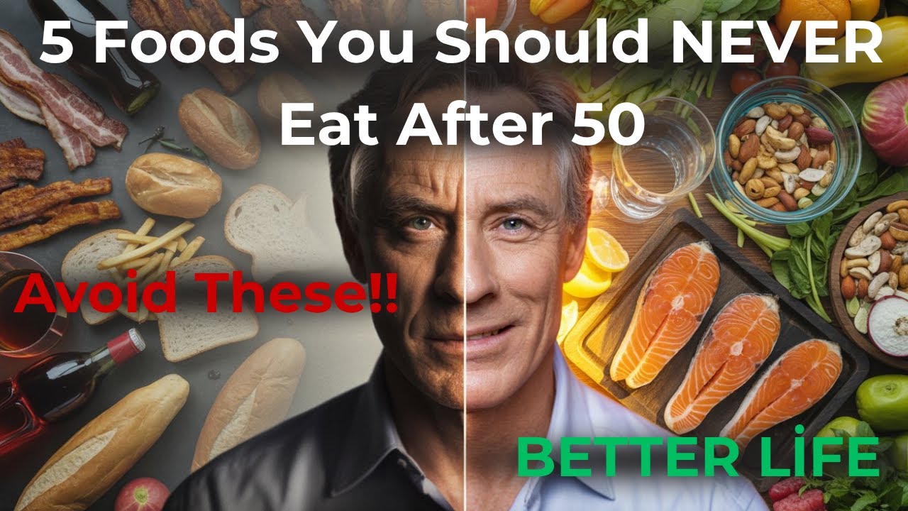 10 Foods You Should Avoid After 50 (and What to Eat Instead)