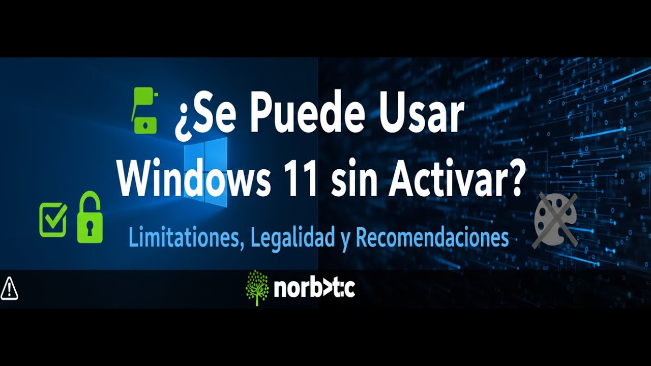 💻 ¿Se Puede Usar Windows 11 sin Activar? Limitaciones, Legalidad y Recomendaciones