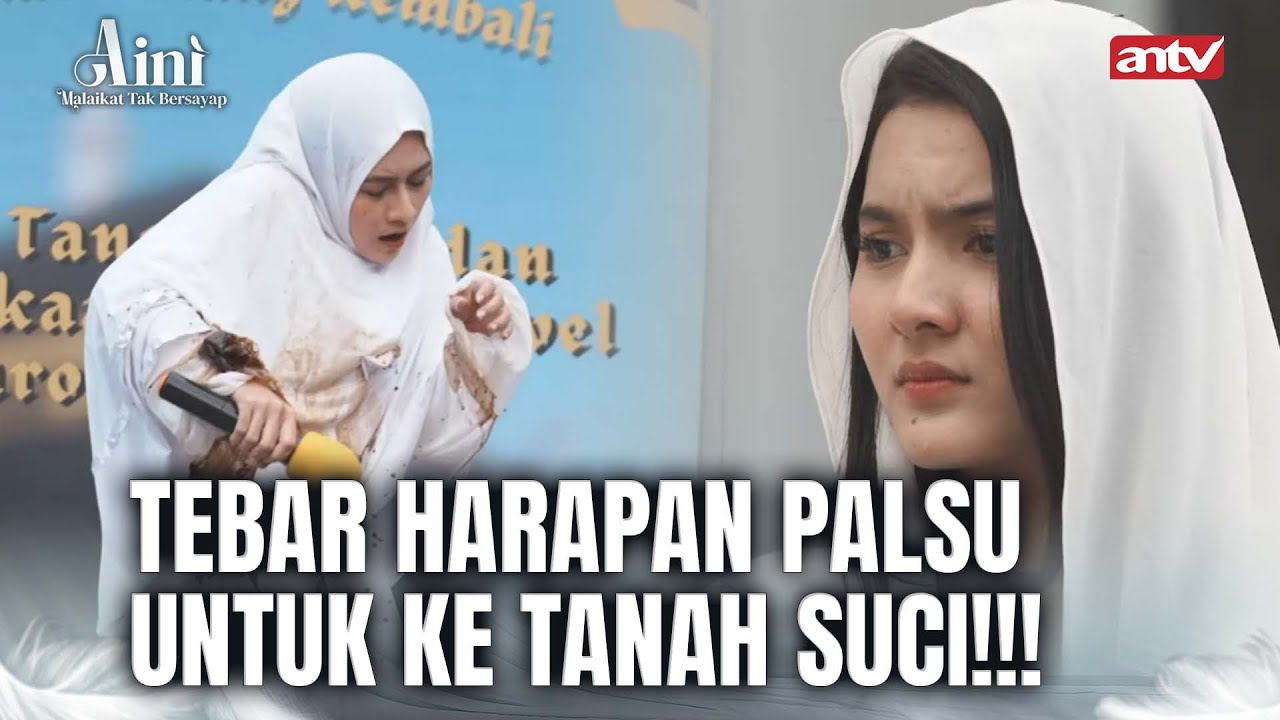 Ini Emak Emak Julid Mulutnya Bisa Diem Dulu Gak Sih?  | Aini Malaikat Tak Bersayap ANTV Eps 15 Full