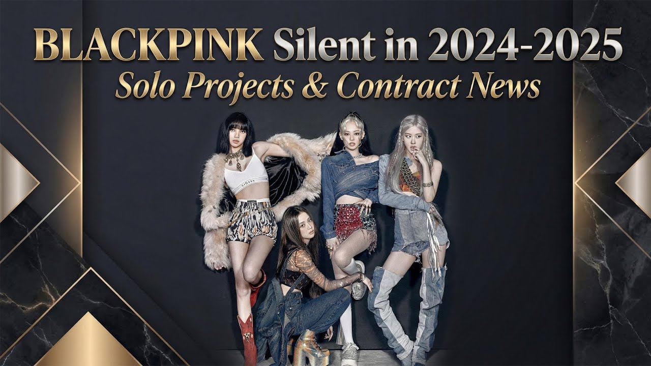Why BLACKPINK Went Silent in 2024-2025 | Contract, Solo Projects, & More Explained!