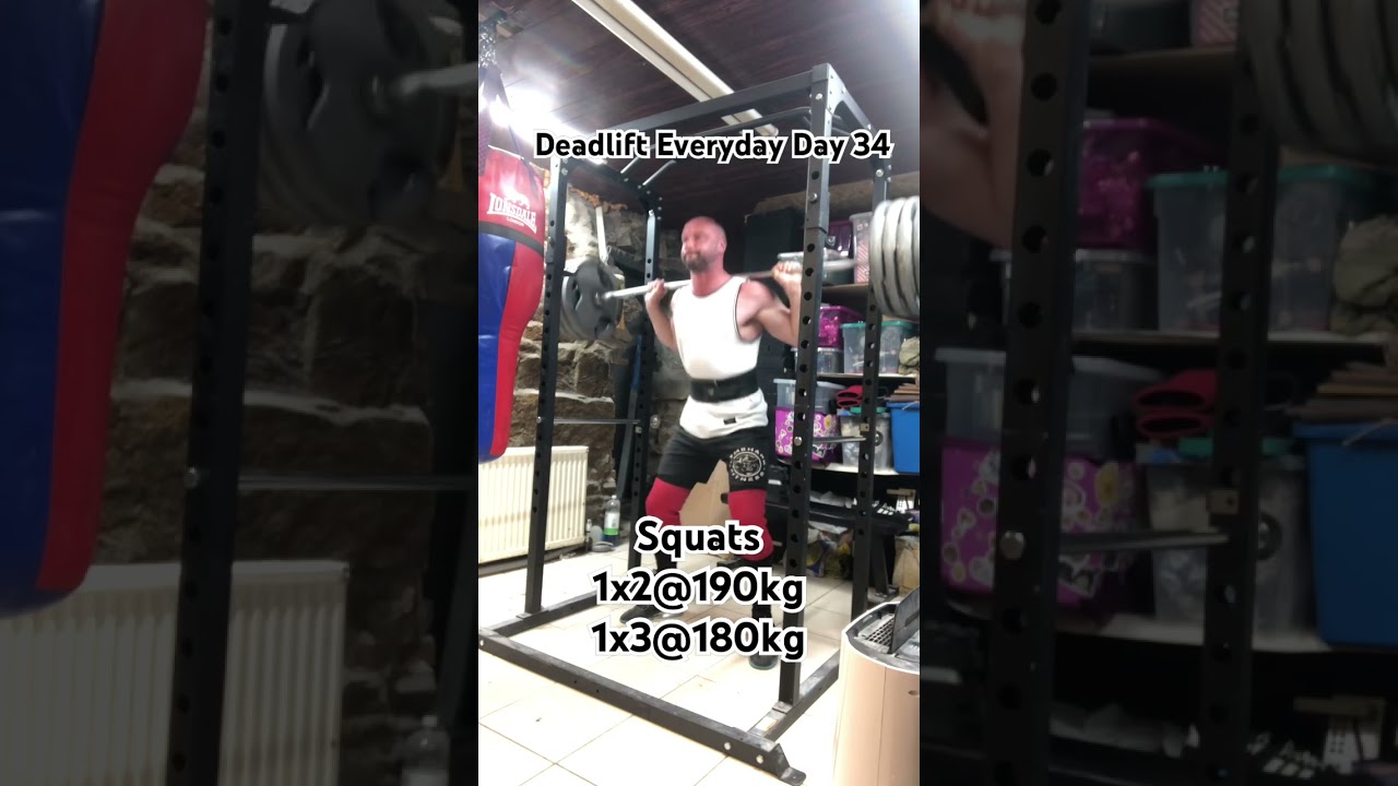 Deadlift Everyday Day 34 : Heavy Squats, Light Deadlifts #deadlifteveryday #squatbenchdeadlift