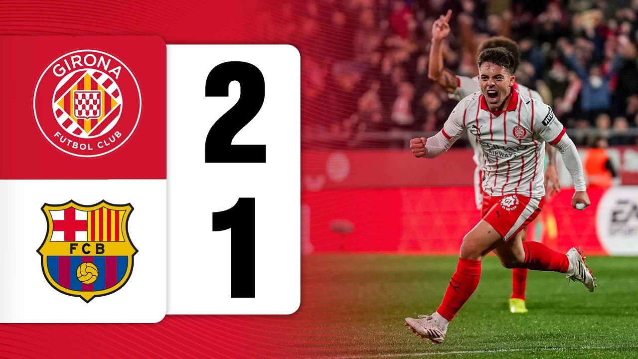 GIRONA FC 2-1 FC BARCELONA | LALIGA EA SPORTS 2025/26 J24 | GIRONA FC