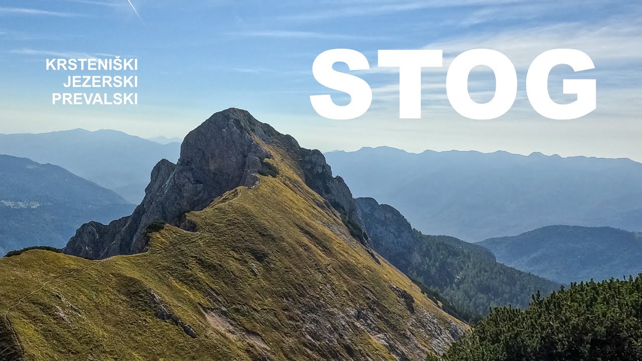Stog: Scrambling Through Slovenia’s Alpine Haystacks - long version