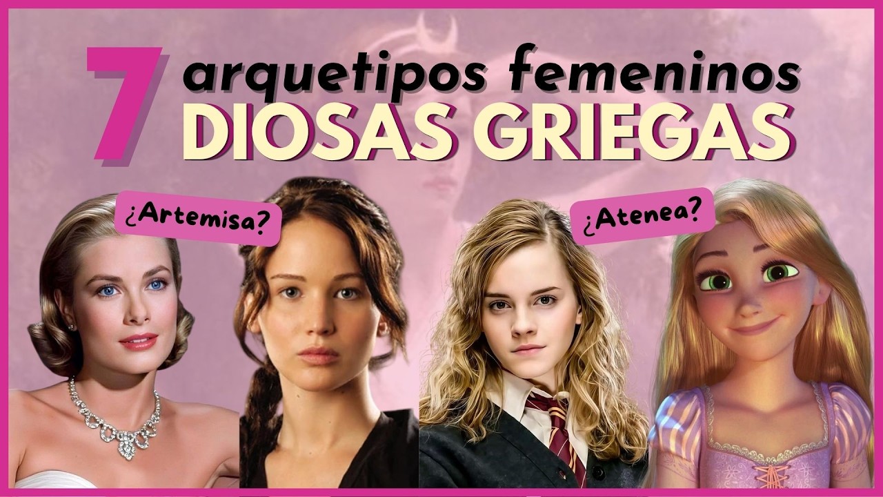 LOS 7 ARQUETIPOS FEMENINOS + MBTI Y ENEAGRAMA