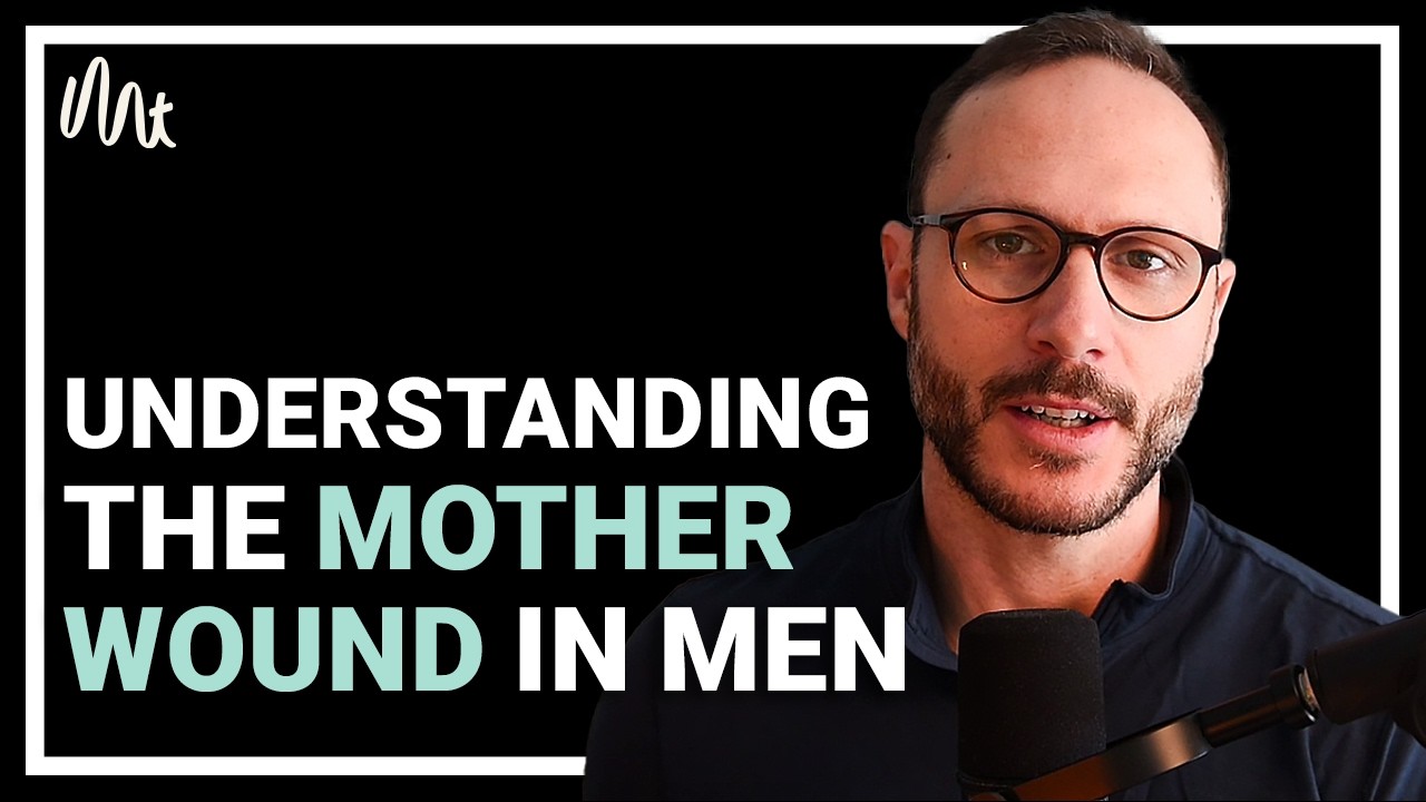 The Mother Wound Destroying Most Men's Relationships