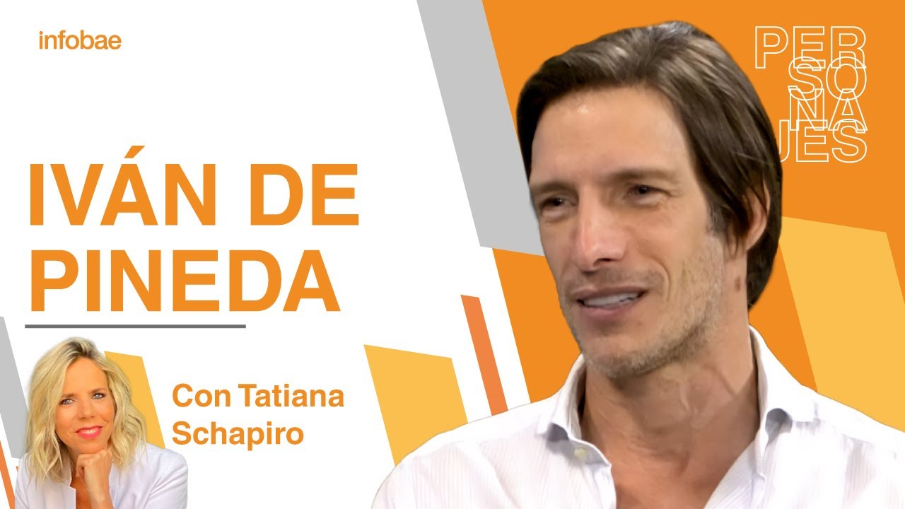 Iván de Pineda con Tatiana Schapiro: confiesa sus secretos