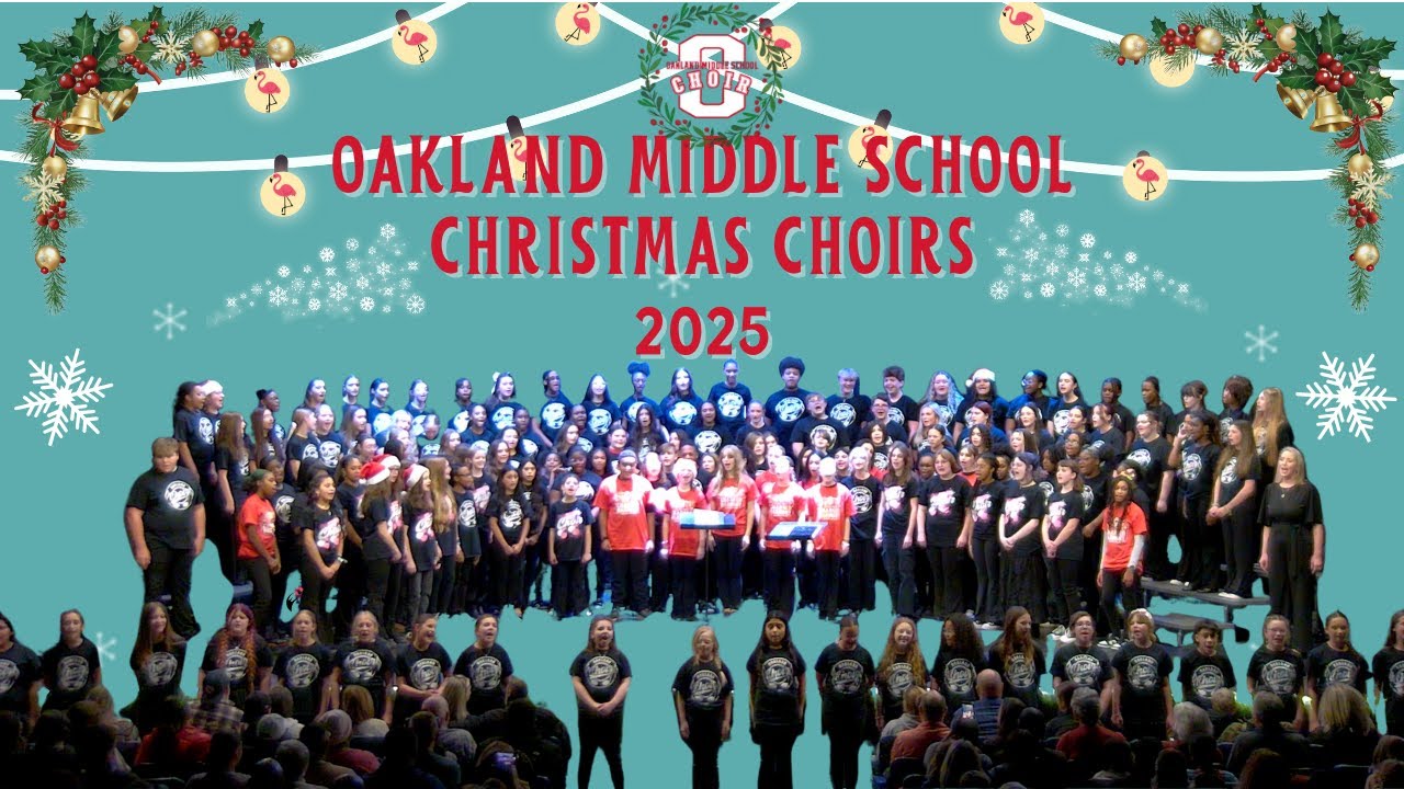 2025 Oakland Middle School - Winter Choir Concert
