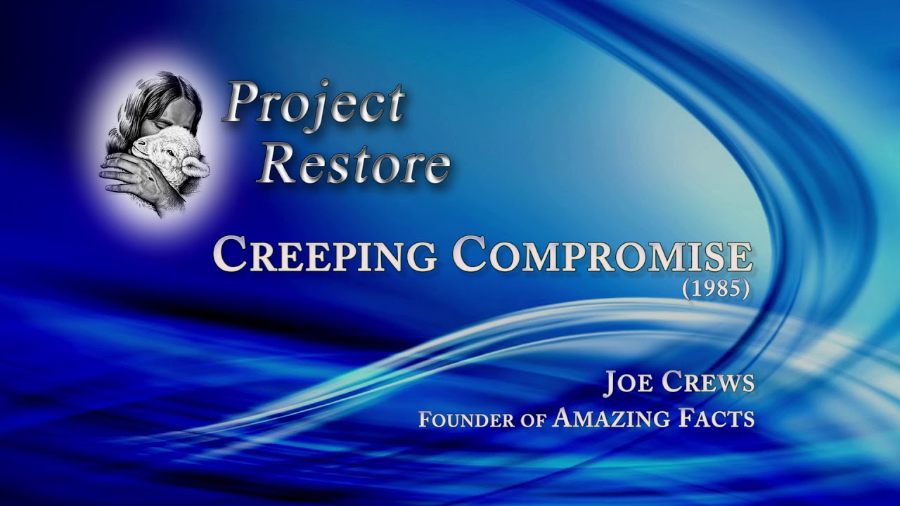Creeping Compromise (1985). Joe Crews. Project Restore.