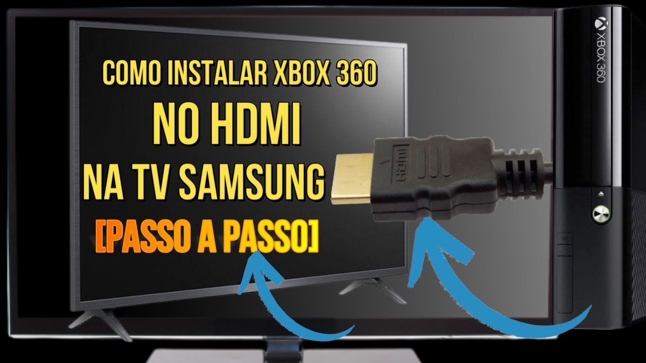 Como instalar Xbox 360 na TV Samsung - Como ligar o Xbox 360 na TV Samsung