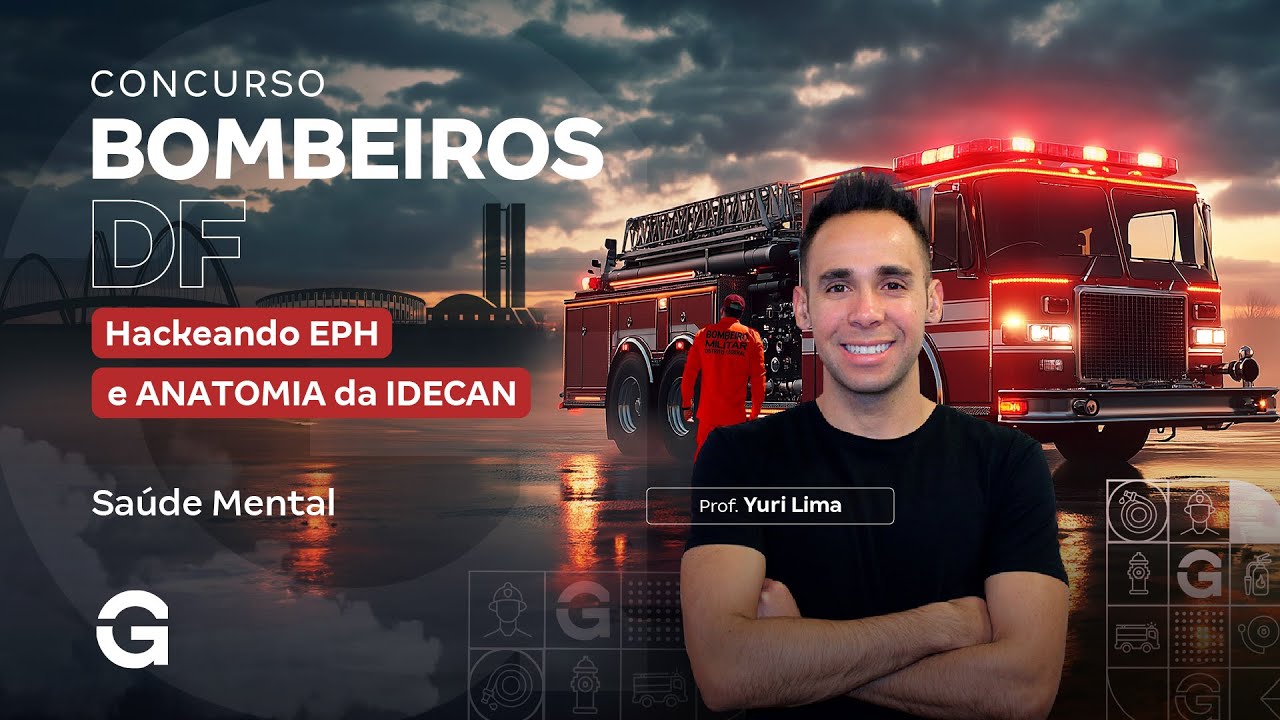 Concurso Bombeiros DF: Saúde Mental  da IDECAN