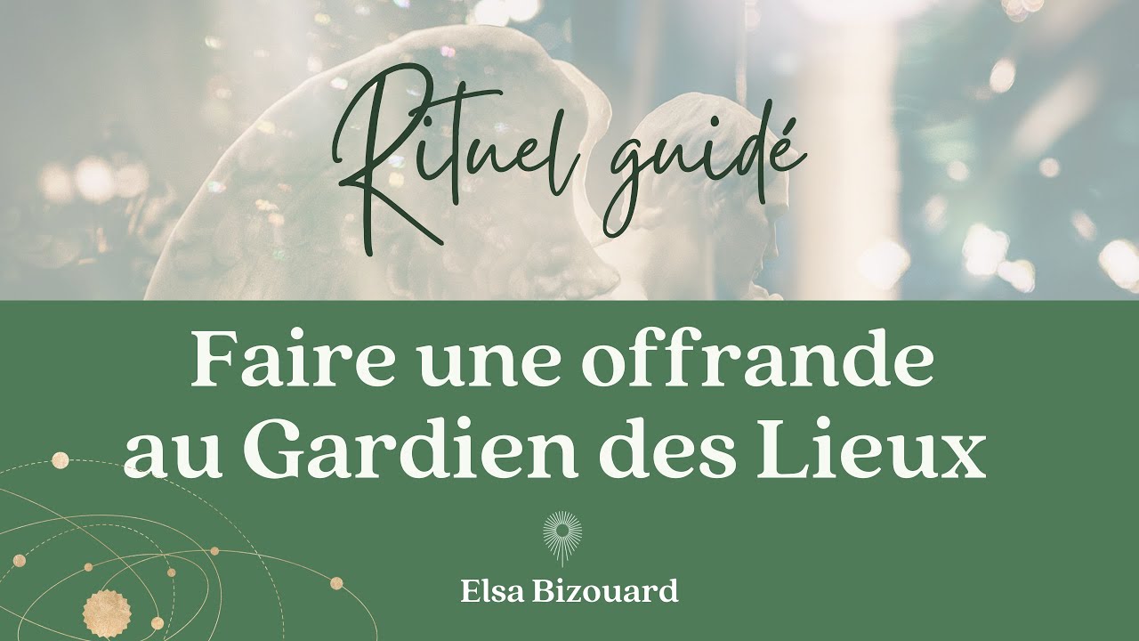 Rituel pour faire une offrande au gardien des lieux