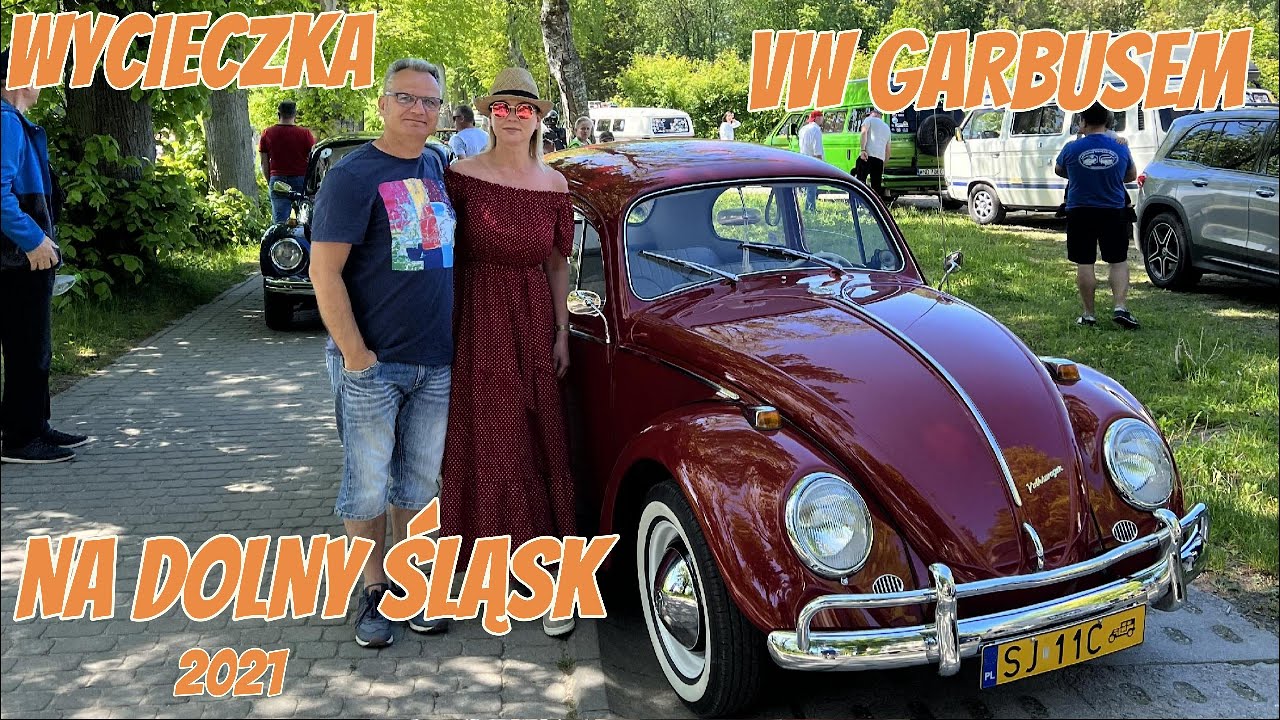 Wycieczka VW Garbusem na Dolny Śląsk   2021r