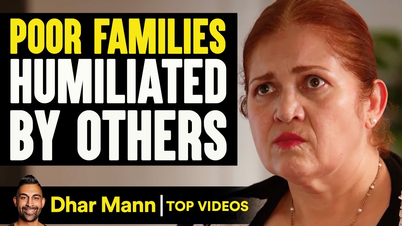 Poor Families Humiliated By Others | Dhar Mann